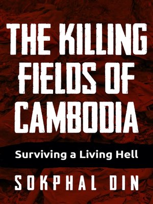 cover image of The Killing Fields of Cambodia